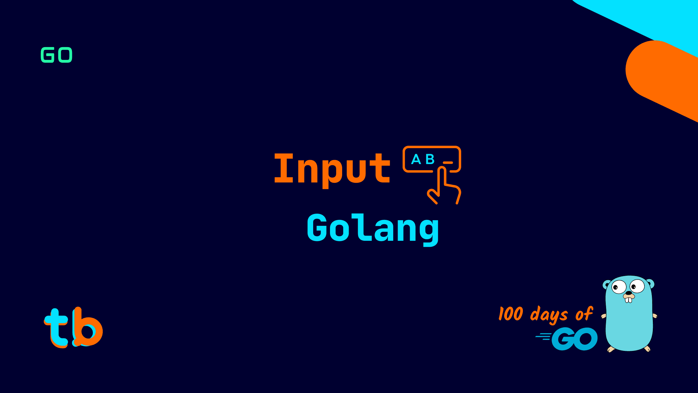 Golang: Input