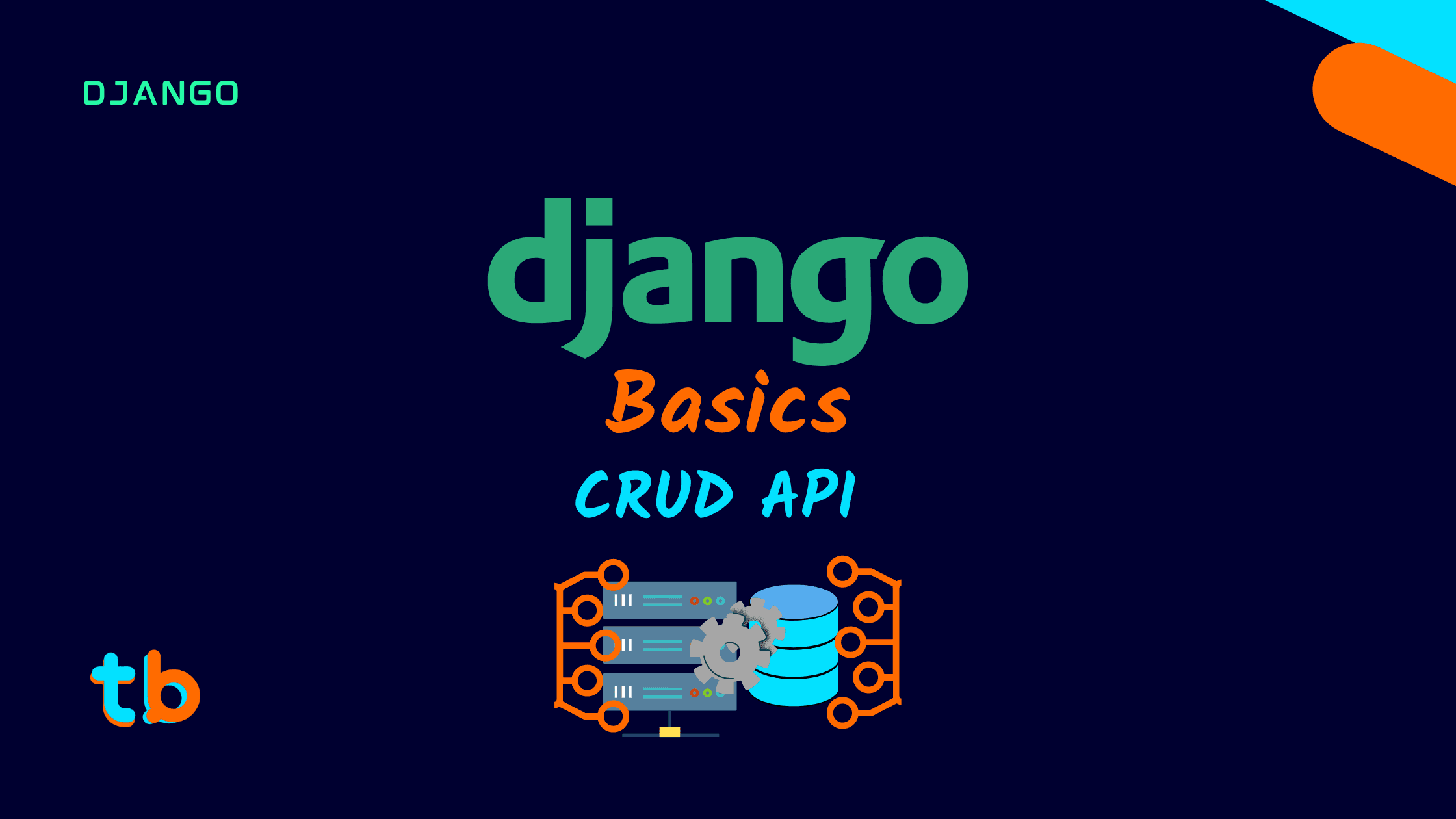 Django Basics: CRUD API