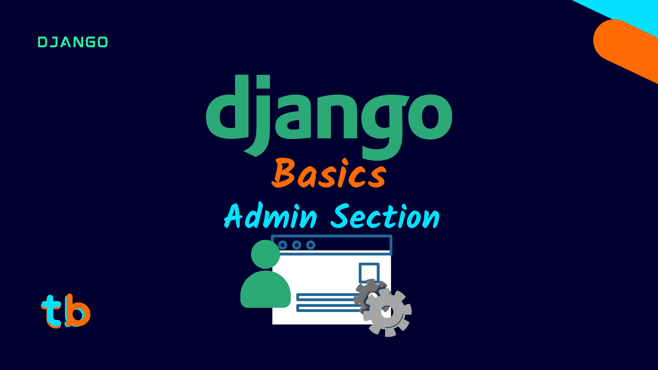 Django Basics: Admin Section