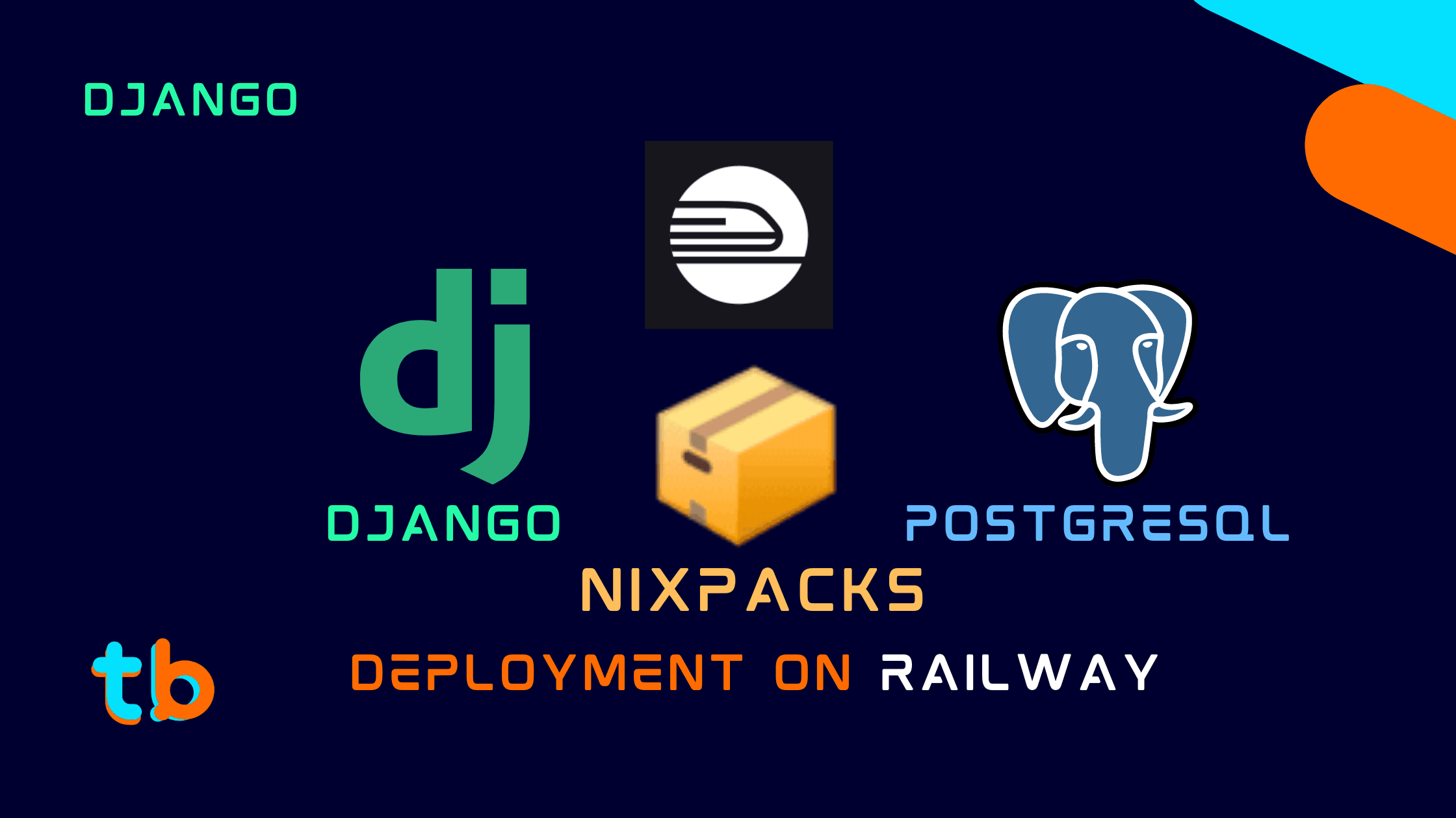 Deploying Django Project with Railway Nixpacks